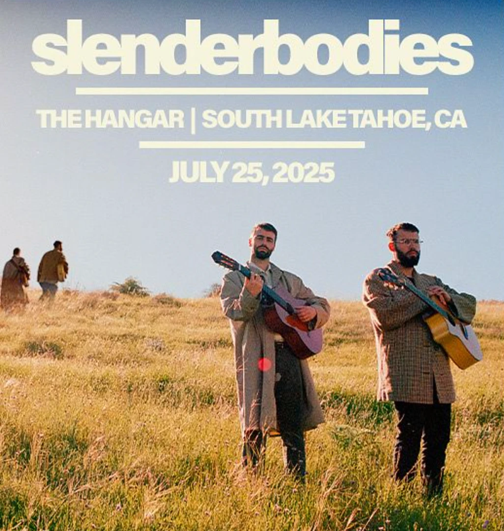 2 Tickets to Slenderbodies in Tahoe product image