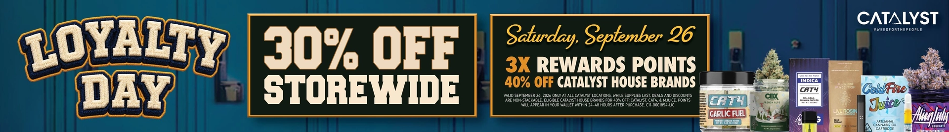 30% Off Storewide + 40% Off Catalyst, CAT4 & MJUICE + 3x Loyalty Points!