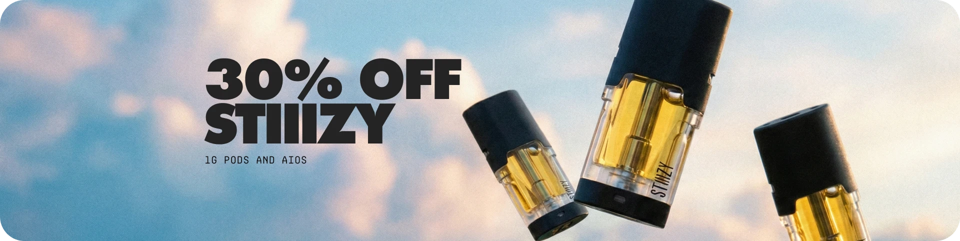 30% Off Stiiizy Pods and AIOs