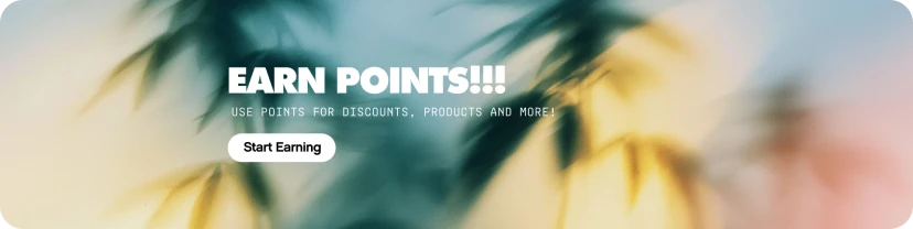 Earn Points on Every Purchase!