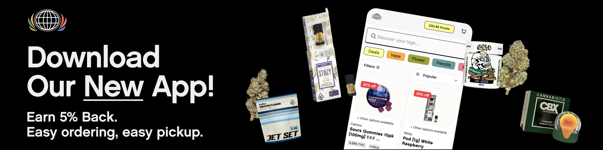 Download Our New App! Earn 5% Back, Easy Ordering, easy pickup