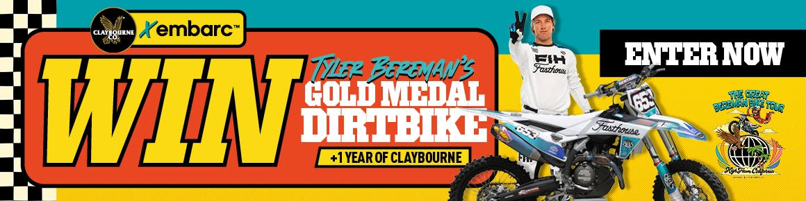 Win Tyler Bereman's gold medal dirtbike + 1 year of Claybourne